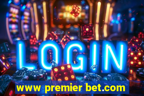 www premier bet.com